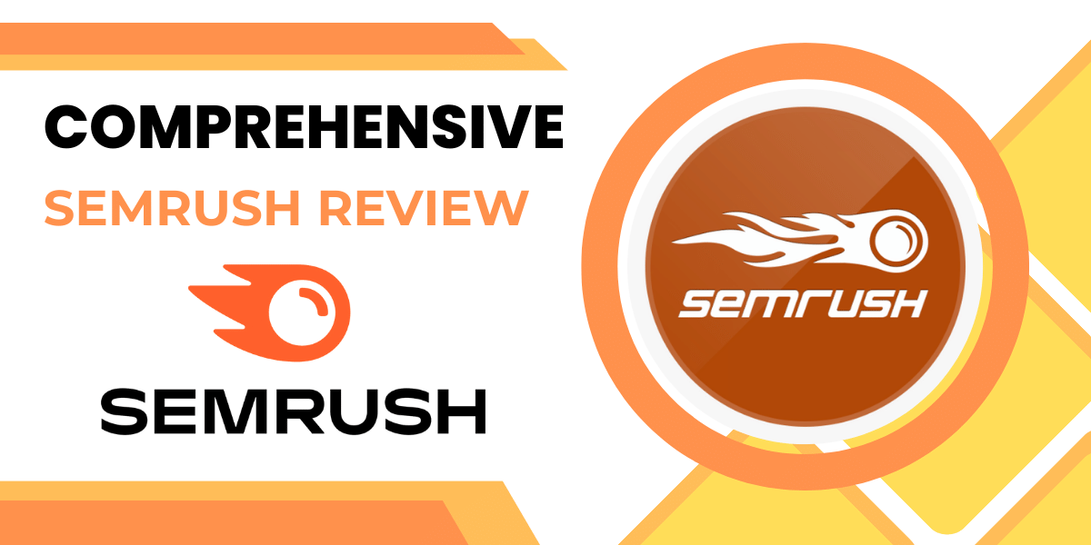 SEMrush Review 2024: Unleash The Power Of Digital Marketing